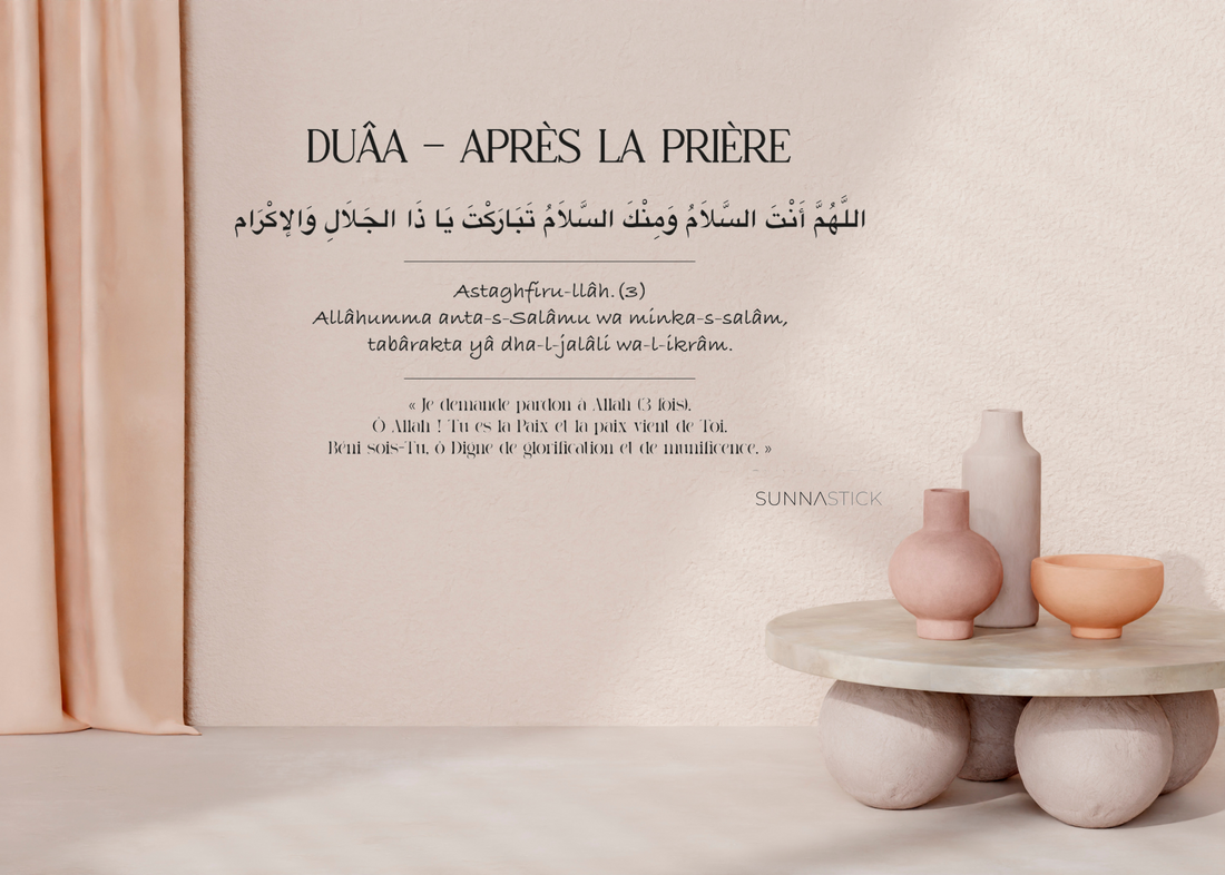 Duâa après la Prière SUNNA STICK